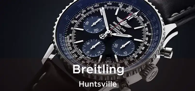 Breitling Huntsville